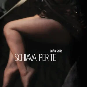 Schiava per te Ultimissimo Modello