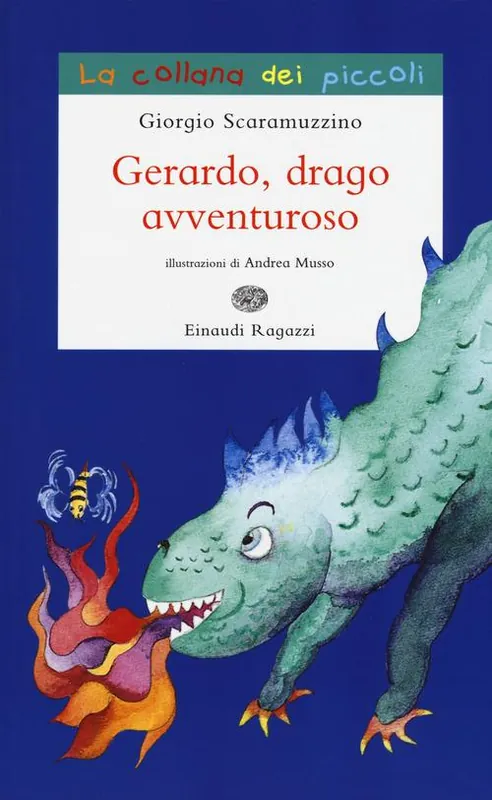 Gerardo, drago avventuroso. Ediz. illustrata Saldi