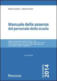 Occasione Manuale delle assenze del personale della scuola. Con CD-ROM