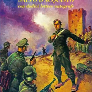 Promo Stagionale Salvo d‘Acquisto. Con dodici lettere autografe