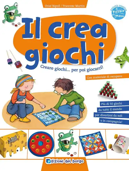 Il crea giochi. Creare giochi...per poi giocarci Non Perdere