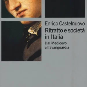 Ultimissimo Modello Ritratto e società in Italia. Dal Medioevo all‘avanguardia