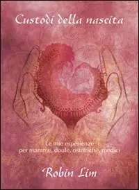 Ordina Subito Custodi della nascita