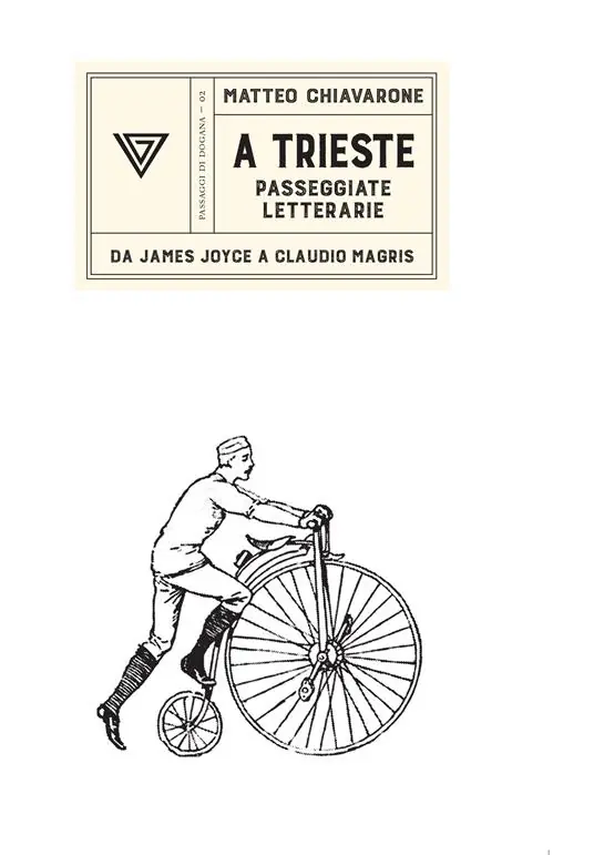 Novità A Trieste. Passeggiate letterarie da James Joyce a Claudio Magris