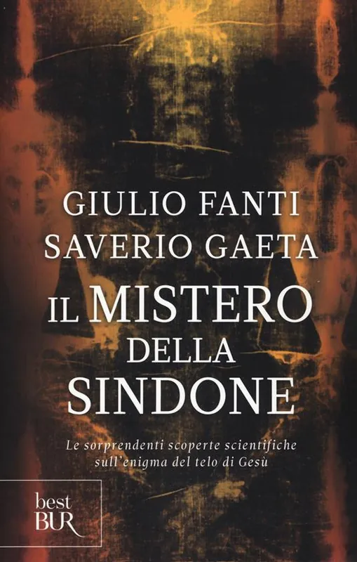 Promozione Il mistero della Sindone. Le sorprendenti scoperte scientifiche sull‘enigma del telo di Gesù