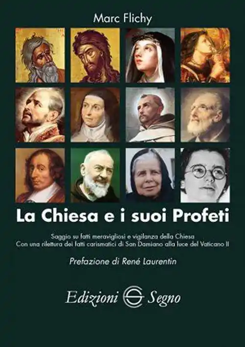Occasione Imperdibile La Chiesa e i suoi profeti