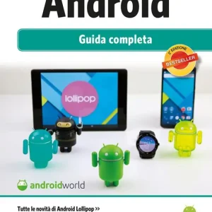 Android. Guida completa Scelto Dai Clienti