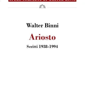 Ariosto. Scritti (1938-1994) Saldi