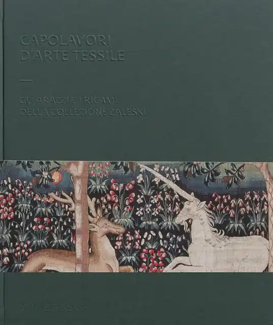 Super Prezzo Capolavori d‘arte tessile. Gli arazzi e i ricami della collezione Zaleski. Ediz. illustrata