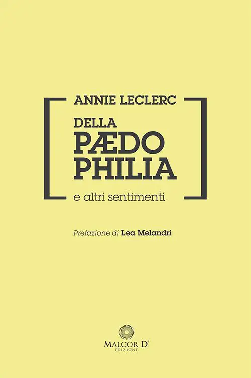 Della paedophilia e altri sentimenti Di Tendenza