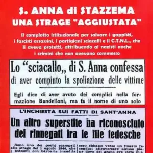 Ultimissimo Modello Sant‘Anna di Stazzema. Una strage aggiustata