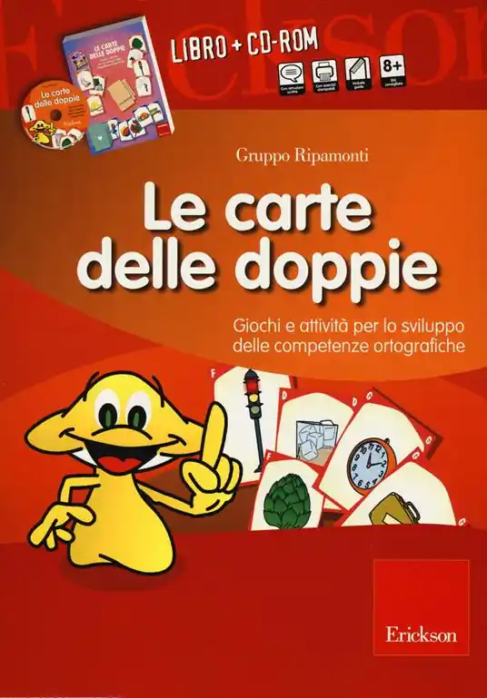 Le carte delle doppie. Giochi e attività per lo sviluppo delle competenze ortografiche. Con CD-ROM Economico
