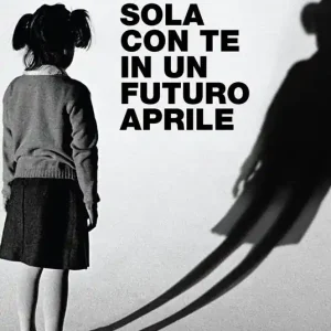 Compra Adesso Sola con te in un futuro aprile