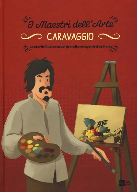 Prezzo Ridotto Caravaggio. La storia illustrata dei grandi protagonisti dell‘arte. Ediz. illustrata