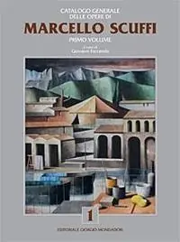 Marcello Scuffi. Ediz. illustrata. Vol. 1 Prezzo Basso