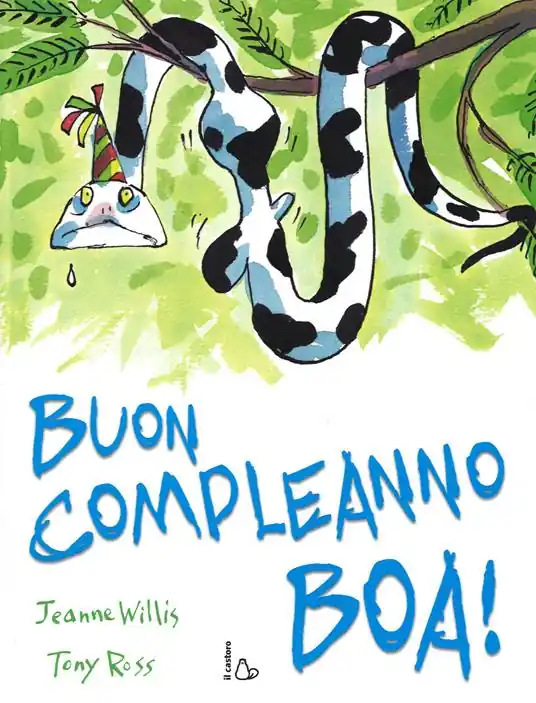 Buon compleanno boa! Ediz. illustrata Novità