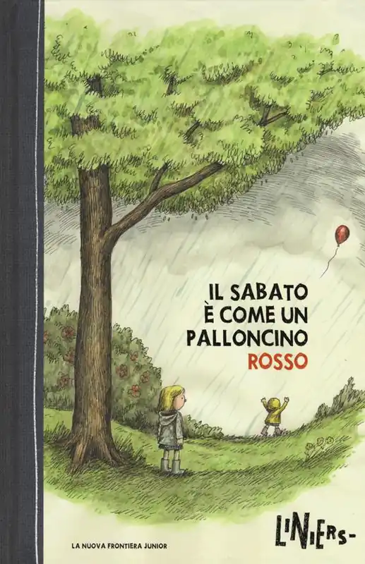 Reso Gratuito Il sabato è come un palloncino rosso. Ediz. illustrata