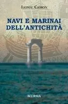 Must-Have Navi e marinai dell‘antichità