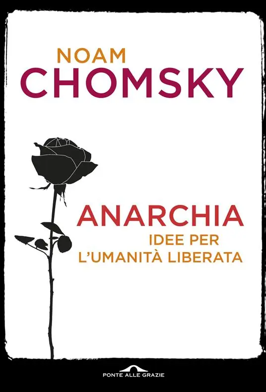 Anarchia. Idee per l‘umanità liberata Offerta Lampo