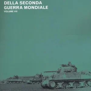 Offerta Limitata Controstoria della seconda guerra mondiale. Vol. 7
