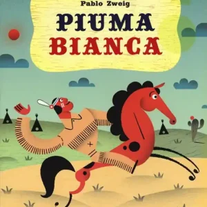 Piuma bianca. Ediz. illustrata Miglior Prezzo
