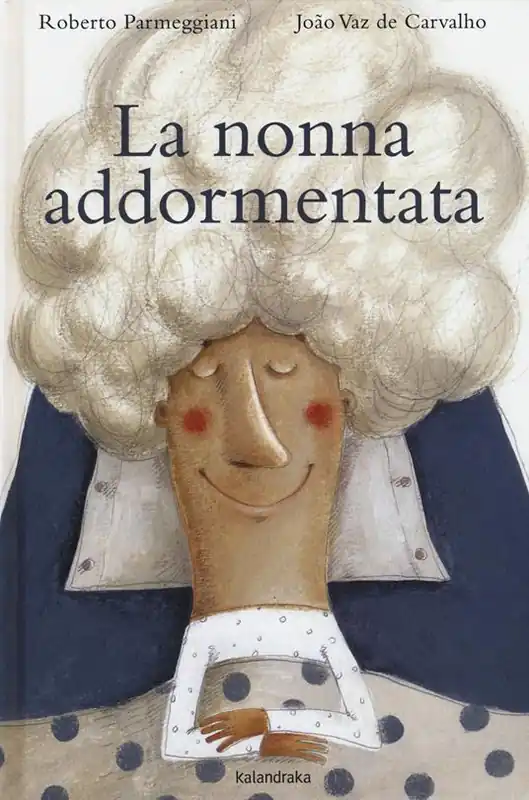 Prezzo Scontato La nonna addormentata. Ediz. a colori