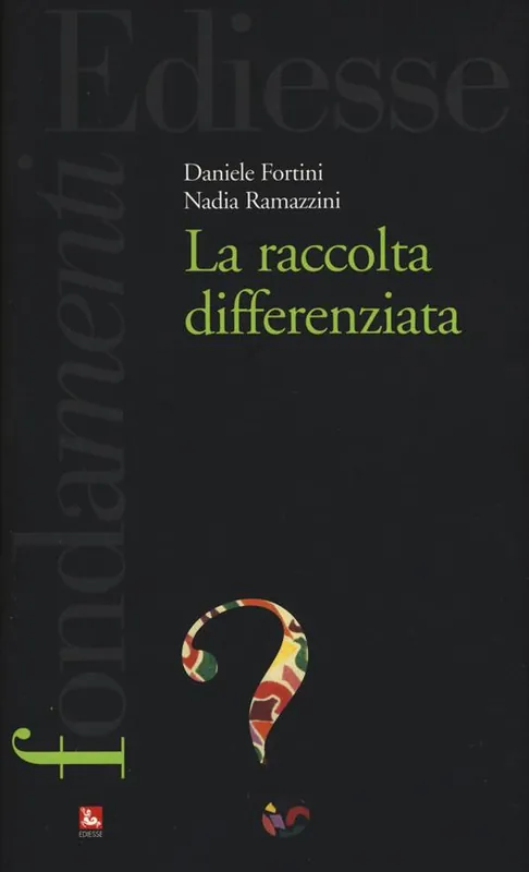 Prezzo Scontato La raccolta differenziata