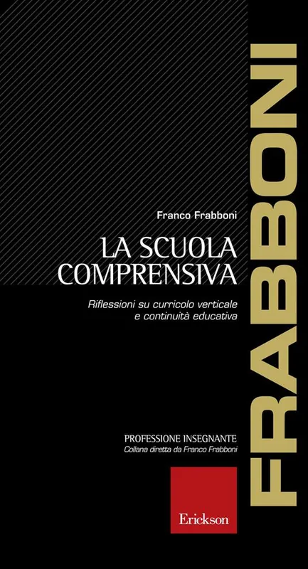 La scuola comprensiva. Riflessioni su curricolo verticale e continuità educativa Popolare