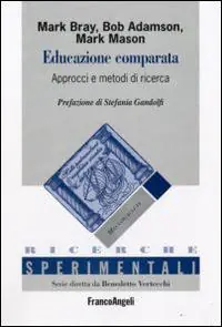 Educazione comparata. Approcci e metodi di ricerca Compra Oggi Stesso