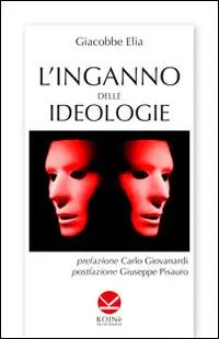 L‘inganno delle ideologie A Buon Prezzo