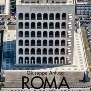 Ordina Subito Roma moderna e contemporanea dal cielo. Ediz. illustrata