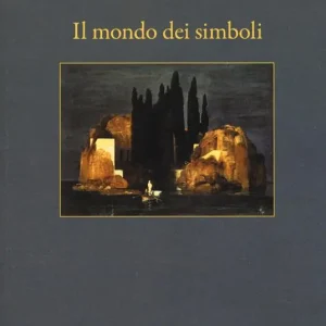 Acquista Ora Il mondo dei simboli