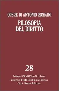Economico Opere. Vol. 28 Filosofia del diritto.
