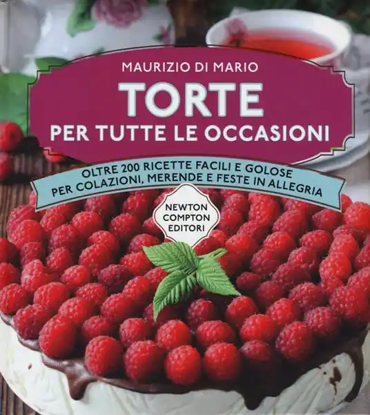 Torte per tutte le occasioni. Oltre 200 ricette facili e golose per colazioni, merende e feste in allegria Promozione