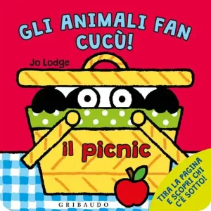 Il picnic. Gli animali fan cucù. Ediz. illustrata Popolare