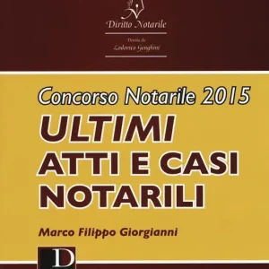 Concorso notarile 2015. Ultimi atti e casi notarili Direttamente Dal Produttore