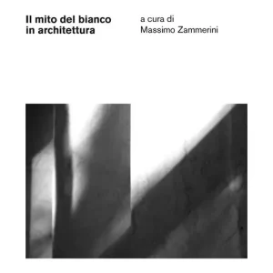 Scelto Dai Clienti Il mito del bianco in architettura