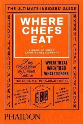 Where chefs eat. A guide to chefs‘ favourite restaurants Prezzo Di Fabbrica