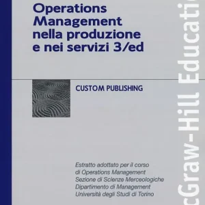 Operations management nella produzione e nei servizi. Università degli Studi di Torino Spedito Oggi