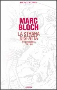 Popolare La strana disfatta