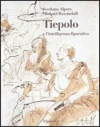 Tiepolo e l‘intelligenza figurativa Nuovo Arrivo