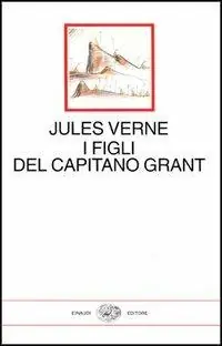 I figli del capitano Grant Solo Oggi