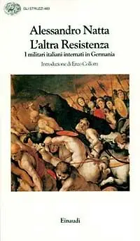 L‘altra Resistenza. I militari italiani internati in Germania Consegna Rapida