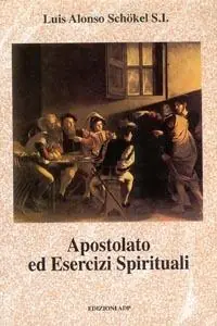 Apostolato ed esercizi spirituali Ultimissimo Modello