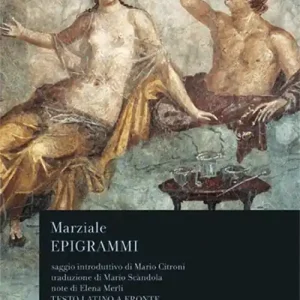 Spedito Oggi Epigrammi. Testo latino a fronte