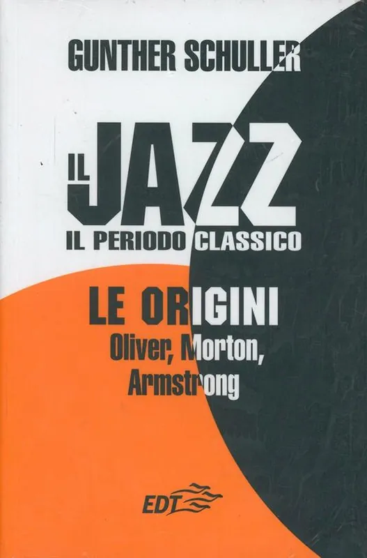 Il jazz. Il periodo classico. Le origini Spedizione Espresso