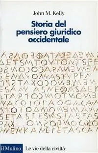 Storia del pensiero giuridico occidentale Ordina Subito