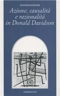 Promozione Azione, causalità e razionalità in Donald Davidson