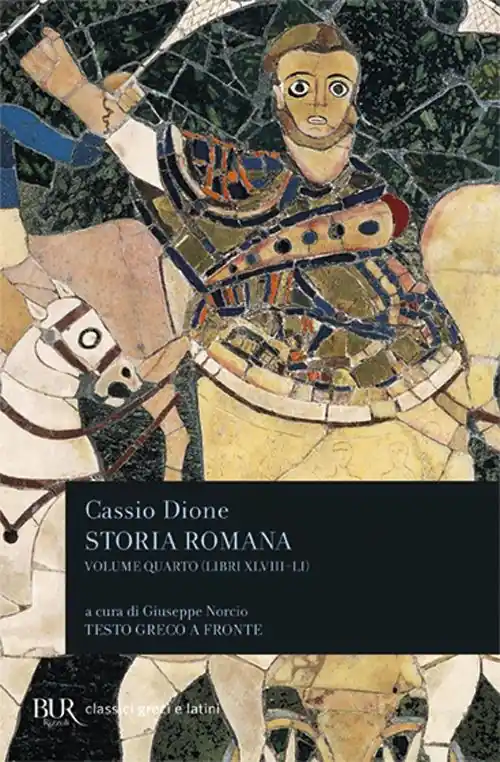 Occasione Storia romana. Testo greco a fronte. Vol. 4 Libri 48-51