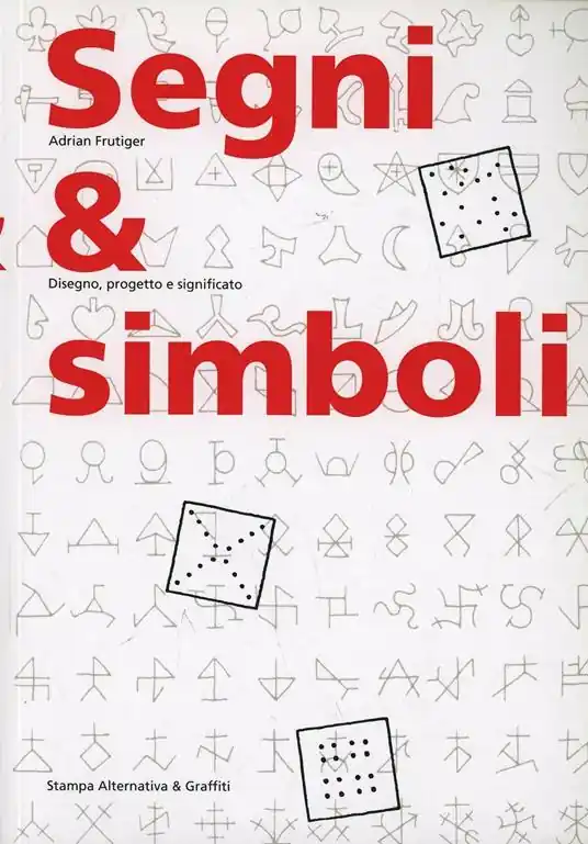 Segni & simboli. Disegno, progetto e significato Novità
